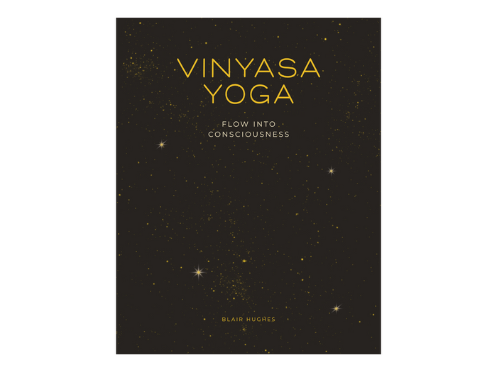 Vinyasa Yoga: Flow into Consciousness